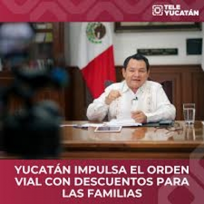 YUCATÁN IMPULSA EL ORDEN VIAL CON DESCUENTOS PARA LAS FAMILIAS